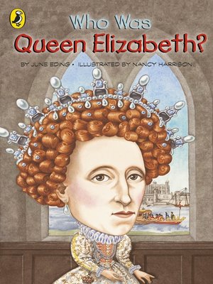 cover image of Who Was Queen Elizabeth I?